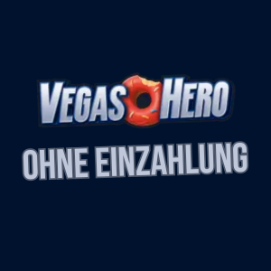VegasHero Freispiele ohne Einzahlung.